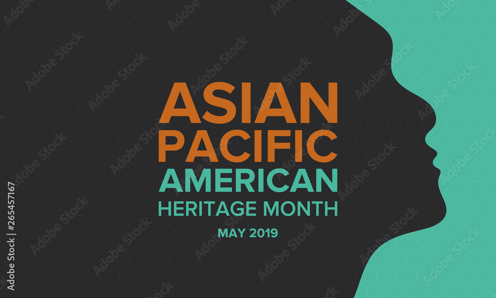Asian Pacific American Heritage Month. Celebrated in May. It celebrates the culture, traditions, and history of Asian Americans and Pacific Islanders in the United States. Poster, card, banner. Vector