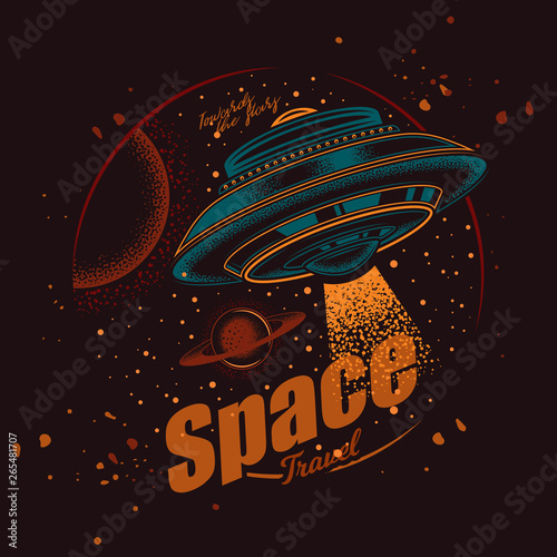 Original vector emblem in vintage style. Flying saucer in space on the background of planets