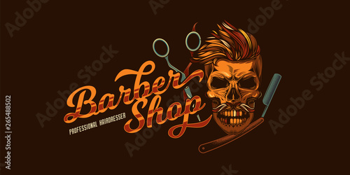 Original vector barbershop logo in vintage style. Skull with mustache and hair, hairdressing scissors, straight razor