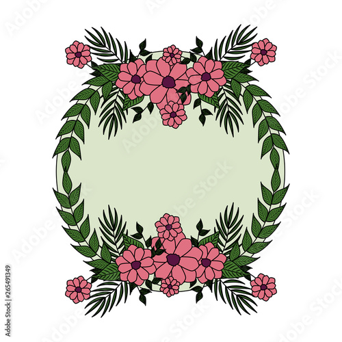 beautiful flowers with leafs circular frame