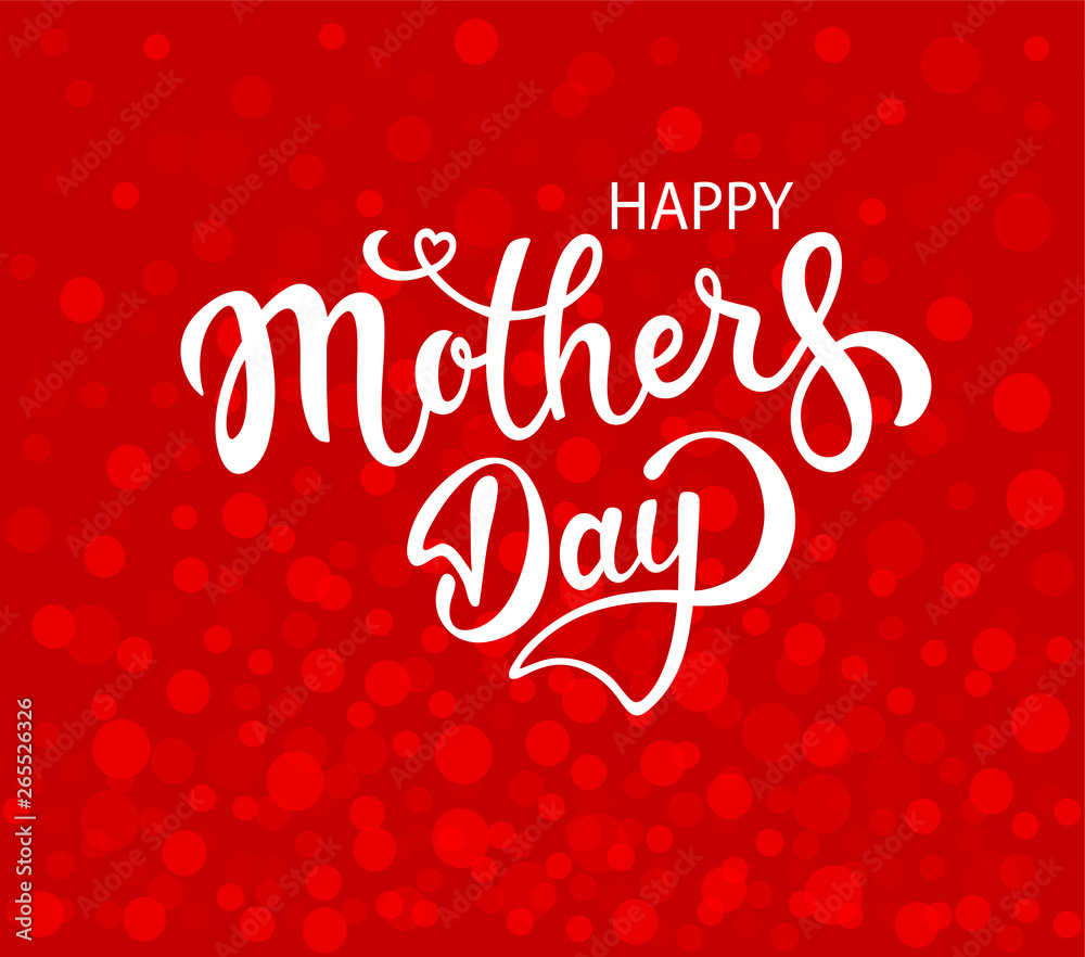 Hand sketched Happy Mothers Day typography lettering poster. Celebration quote on textured red background for postcard, icon, logo, badge. Celebration vector calligraphy text with circles. Hand sketched Happy Mothers Day typography lettering poster. Celebration quote on textured red background for postcard, icon, logo, badge. Celebration vector calligraphy text with circles.