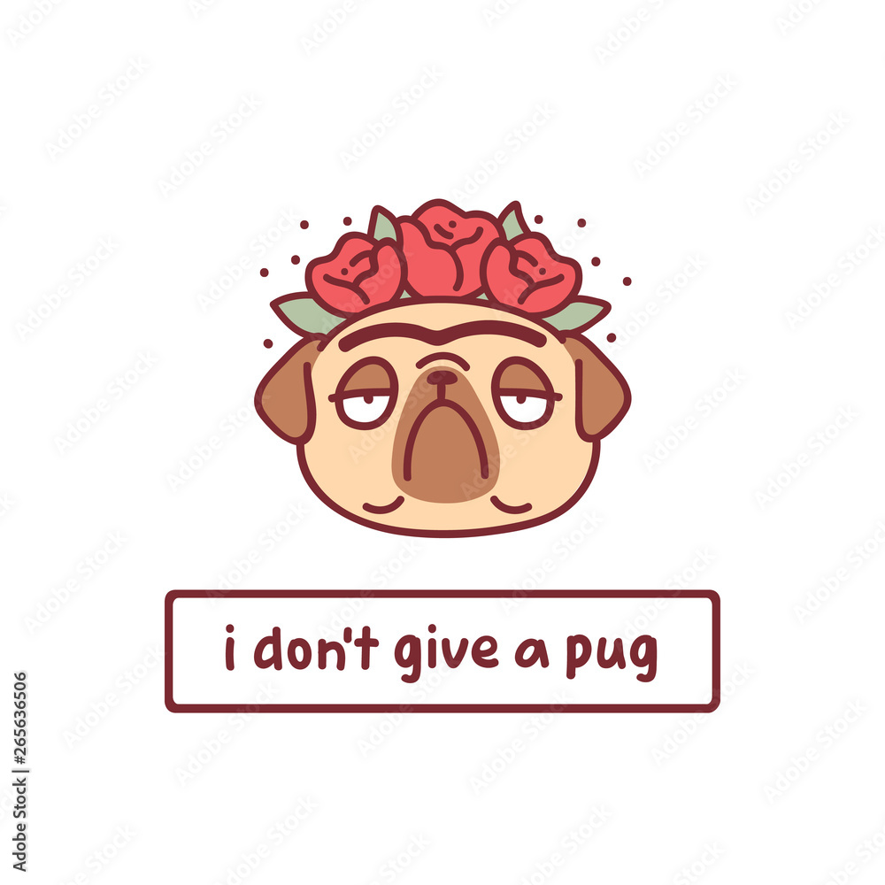 Φωτογραφία cartoon pug dog character in wreath of flowers with hand drawn lettering quote-