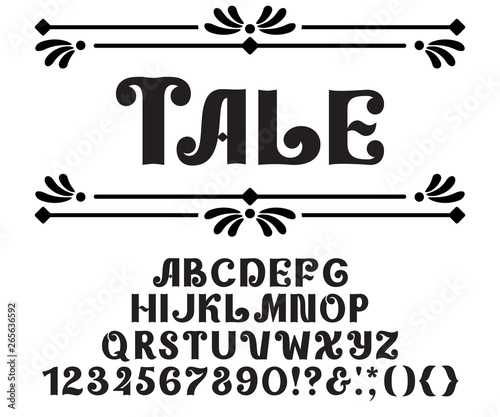 Decorative Alphabet fairy tale design. Vector typeface, ornate style, letters and numbers
