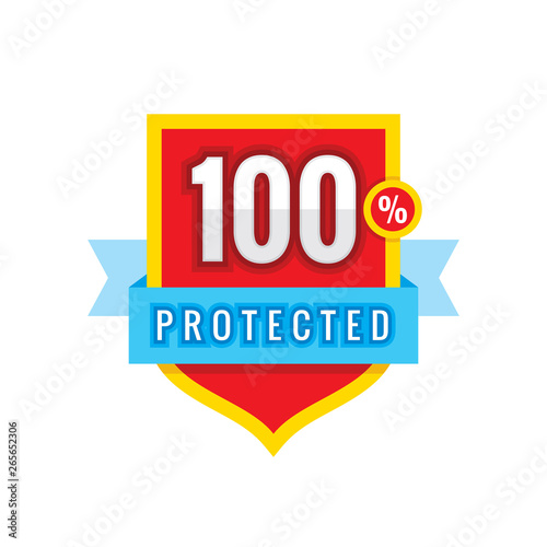 100% Protected safeguard shield with ribbon - concept badge vector illustration. Security guarantee label.