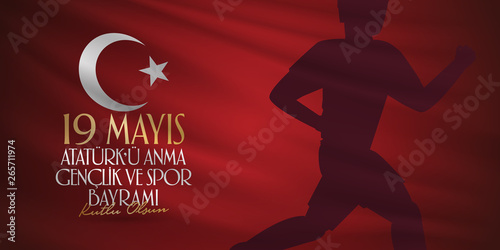 May 19 Commemoration of Ataturk, Youth and Sports Day. Billboard, Poster, Social Media, Greeting Card template. (Turkish: 19 Mayis Ataturk'u Anma, Genclik ve Spor Bayrami Kutlu Olsun.)