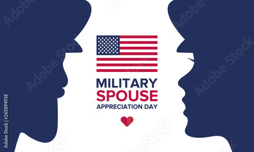Military Spouse Appreciation Day. Celebrated in the United States. National Day recognition of the contribution, support and sacrifice of the spouses of the Armed Forces. Poster, card, banner. Vector