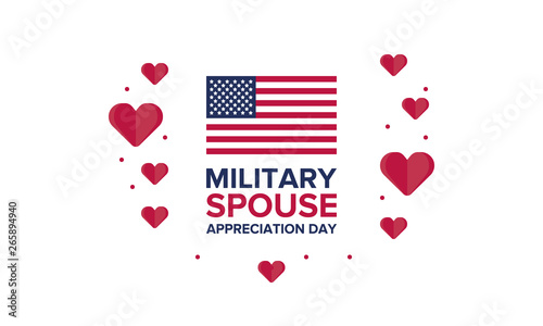 Military Spouse Appreciation Day. Celebrated in the United States. National Day recognition of the contribution, support and sacrifice of the spouses of the Armed Forces. Poster, card, banner. Vector