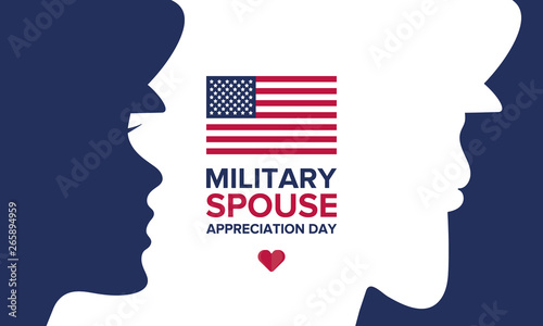 Military Spouse Appreciation Day. Celebrated in the United States. National Day recognition of the contribution, support and sacrifice of the spouses of the Armed Forces. Poster, card, banner. Vector