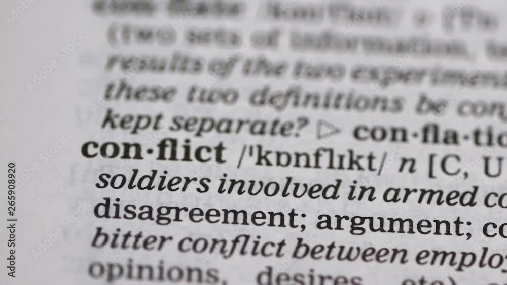 Conflict word in english dictionary, disagreement in negotiations and interests Conflict word in english dictionary, disagreement in negotiations and interests