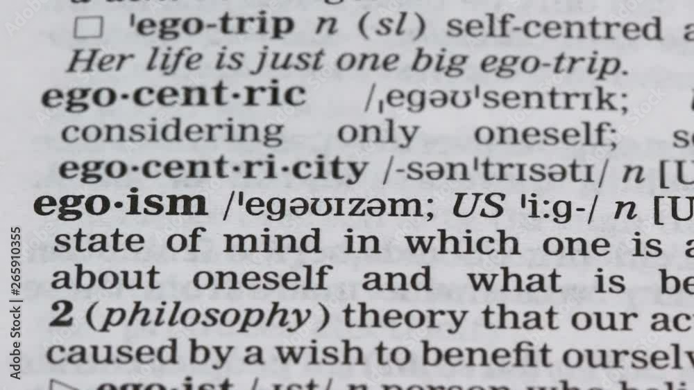 Egoism word in english dictionary, person qualities, self-confidence, narcissism Egoism word in english dictionary, person qualities, self-confidence, narcissism