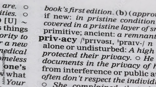 Privacy definition pointed in dictionary, right to stay alone or undisturbed photo