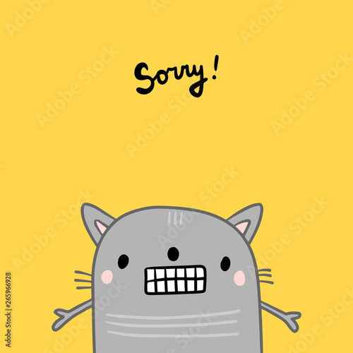 Sorry hand drawn illustration with cute cat grey on yellow font