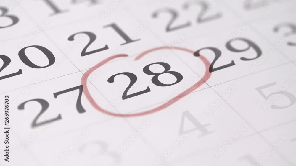 Drawing reminder mark on the twenty-eighth 28 day of a month