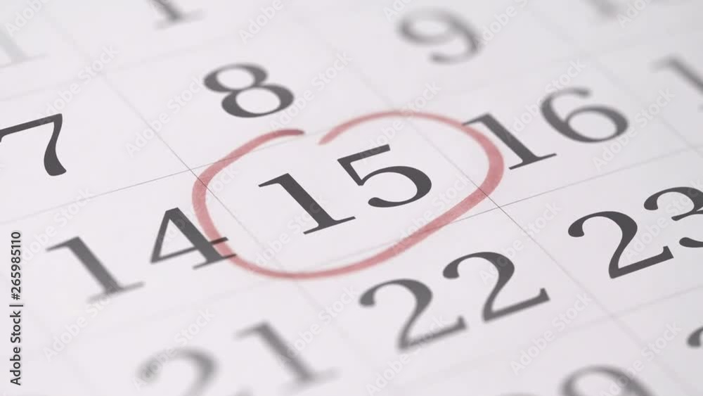 Drawing reminder mark on the fifteenth 15 day of a month