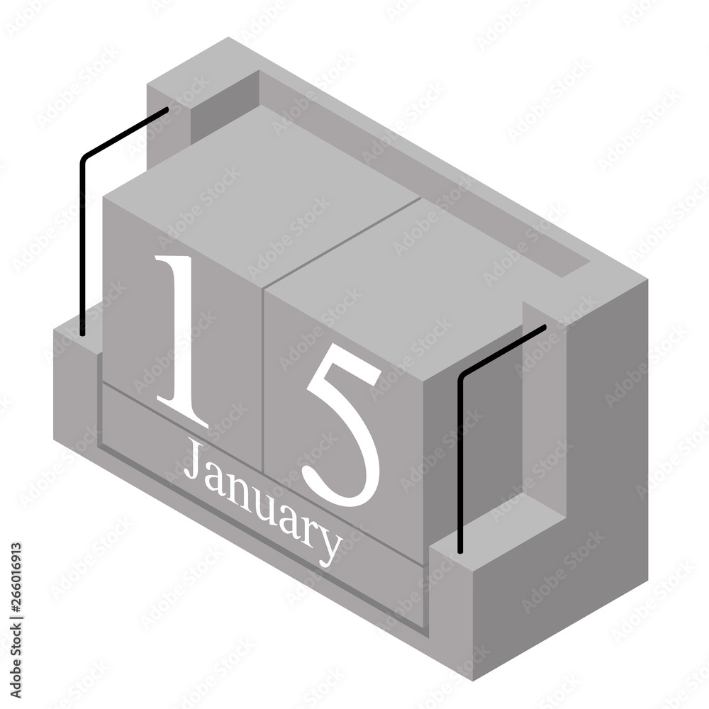 January 15th date on a single day calendar. Gray wood block calendar present date 15 and month January isolated on white background. Holiday. Season. Vector isometric illustration January 15th date on a single day calendar. Gray wood block calendar present date 15 and month January isolated on white background. Holiday. Season. Vector isometric illustration