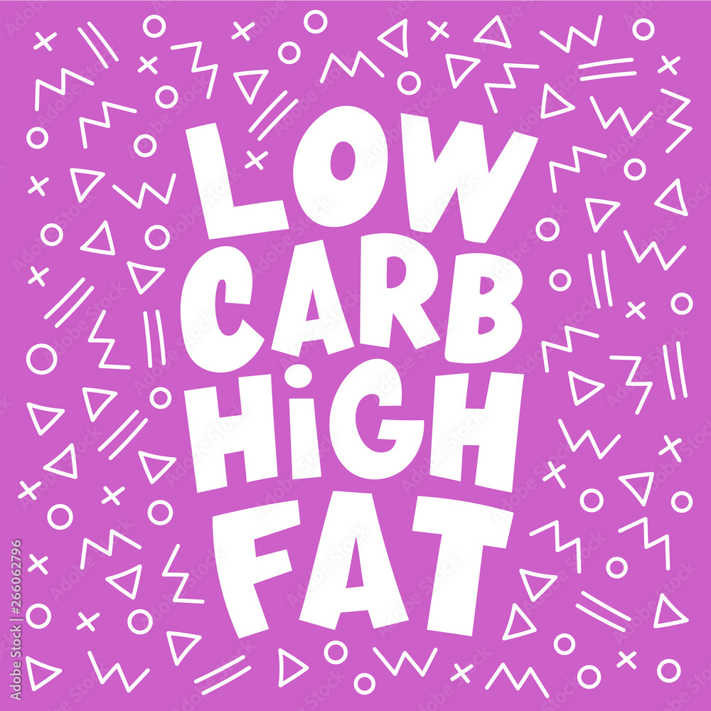 LOW CARB PINK Healthy Food Keto Diet Lifestyle Nutrition Problem Lettering Slogan Banner Vector Illustration for Fabric and Decoration