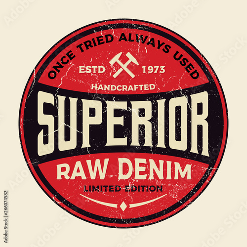 Superior Raw Denim - Round Tee Design For Printing