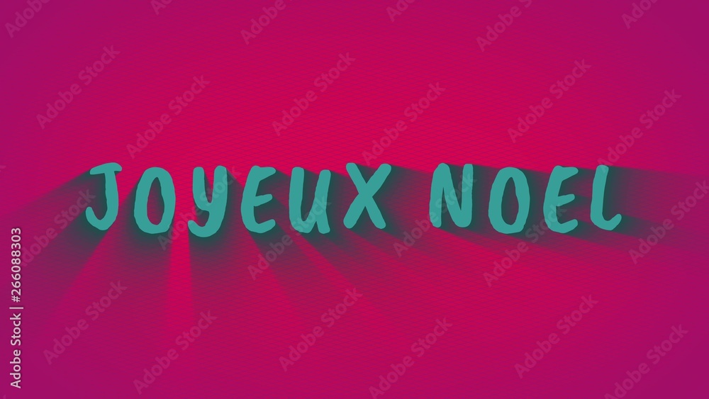Text with shadows 'Joyeux Noel'. Merry Christmas in french language. Blue text on pink background