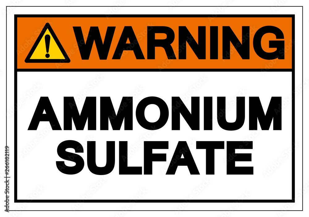 Warning Ammonium Sulfate Symbol Sign, Vector Illustration, Isolate On White Background Label. EPS10