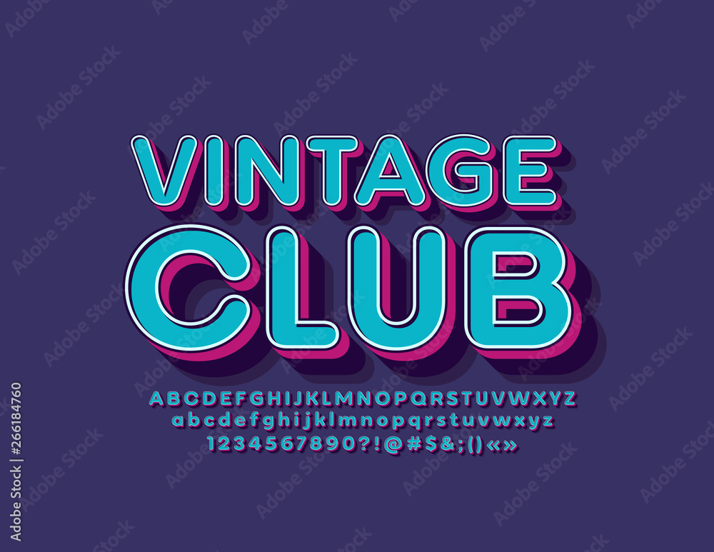 Vector bright banner VIntage Club with 3D Font. Isometric retro Alphabet Letters, Numbers and Symbols