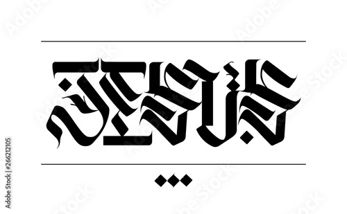 Jesus - lettering in gothic calligraphy style. Stylish lettering design for christian projects ( t-shirt, merch, сover, banner, logo,) for silkscreen clothing and ambigram. Jesus lettering 