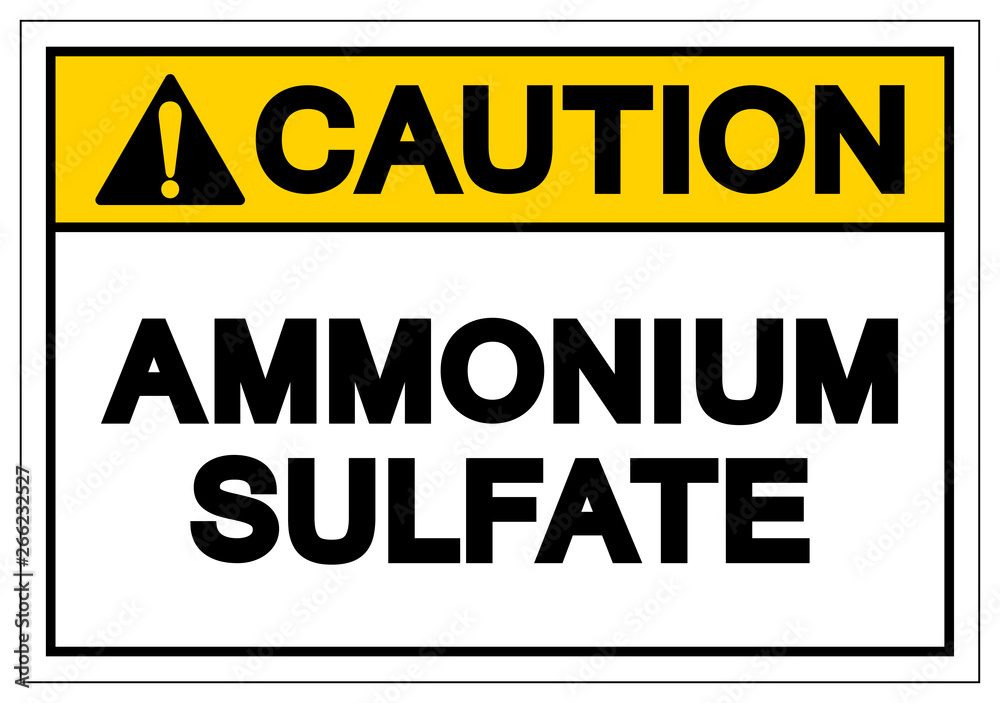 Caution Ammonium Sulfate Symbol Sign, Vector Illustration, Isolate On White Background Label. EPS10 Caution Ammonium Sulfate Symbol Sign, Vector Illustration, Isolate On White Background Label. EPS10
