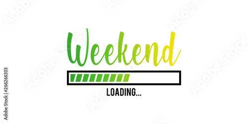 Weekend loading