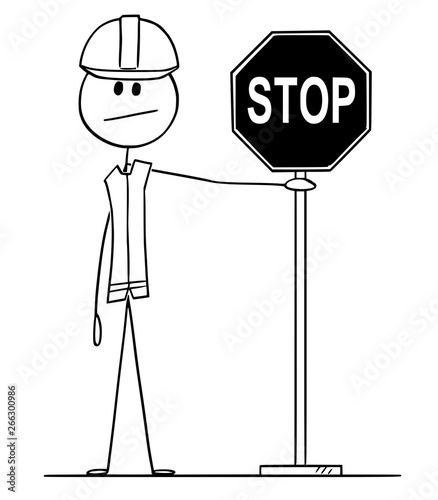 Vector cartoon stick figure drawing conceptual illustration of construction worker with hard hat holding stop traffic or road sign.