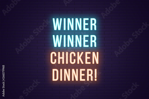 Neon gaming slogan, Winner Winner Chicken Dinner