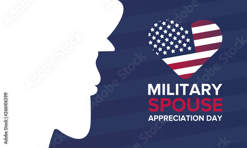 Military Spouse Appreciation Day. Celebrated in the United States. National Day recognition of the contribution, support and sacrifice of the spouses of the Armed Forces. Poster, card, banner. Vector