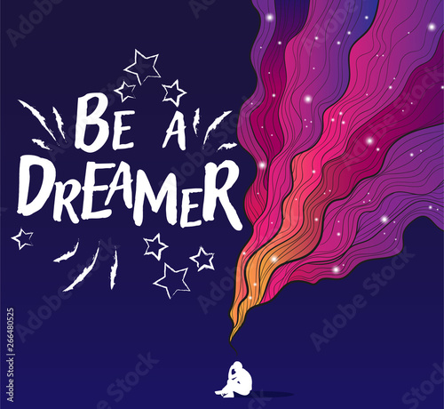 Vectors hand draw illustration of thinking silhouette of man with colorful cosmic imaginary fluid wave on blue background with motivation quotes be a dreamer