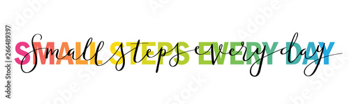 SMALL STEPS EVERY DAY mixed typography banner