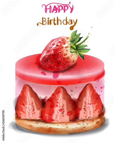 Strawberry birthday cake Vector watercolor. Happy birthday delicious cards