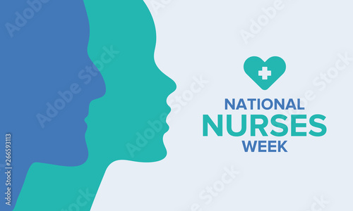 National Nurses Week. Celebrated annual in May in United States. In honor of the doctors. Medical concept. Care and health. Poster, card, banner and background. Vector illustration