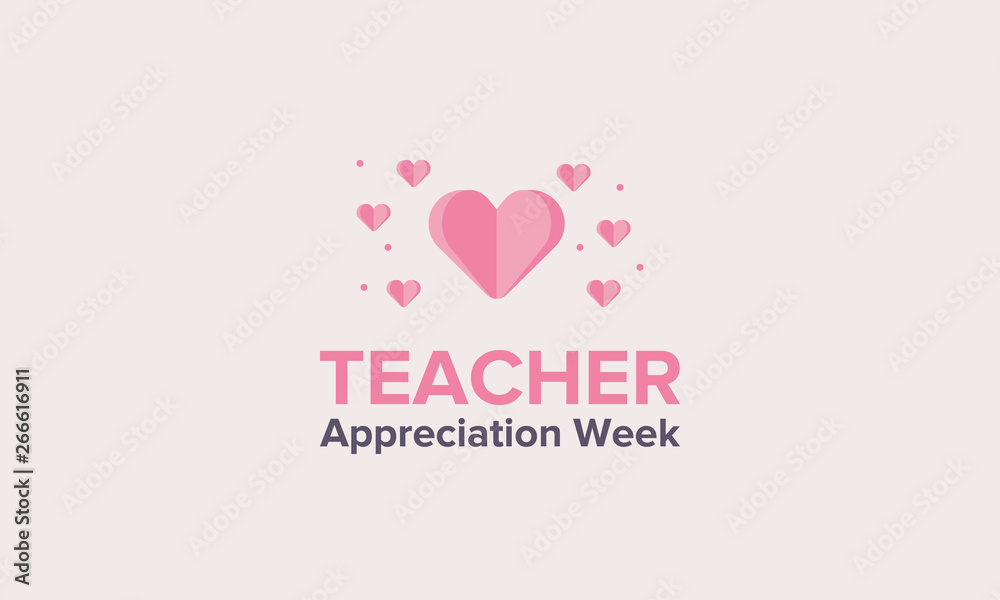 Teacher Appreciation Week in United States. Celebrated annual in May. School and education  national concept. Poster, card, banner and background. Vector illustration