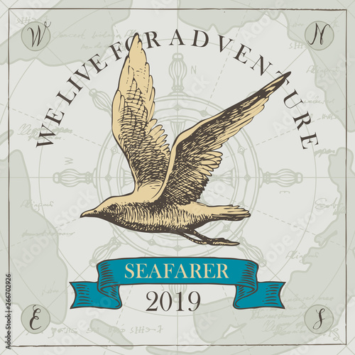 Vector banner with hand-drawn seagull on the background of old map and steering wheel in retro style. Illustration on the theme of travel, adventure and discovery with words We live for adventure