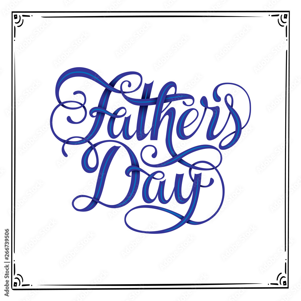 Happy fathers day typography. Vintage lettering for greeting cards, banners, t-shirt design.