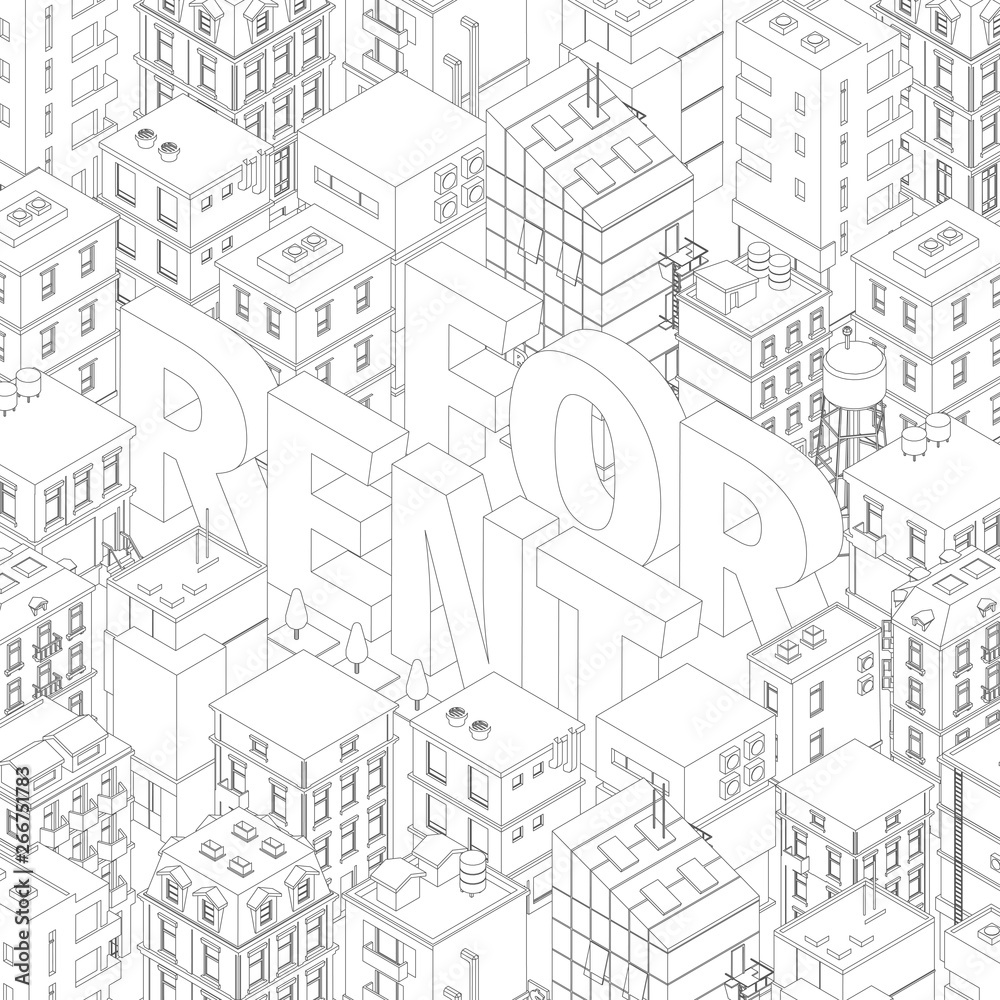 For rent. Words in city buildings background. Isometric top view. Gray lines outline contour style. Background real estate. Vector illustration.