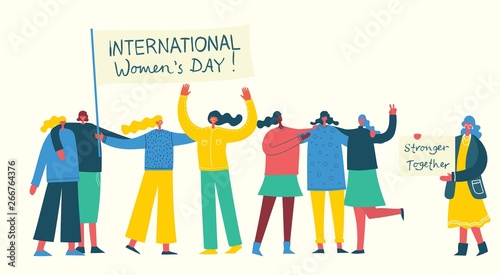 Colorful vector illustration concept of Happy Women's internarional day . Group of happy female friends, union of feminists, sisterhood holding placards, banners in flat design photo