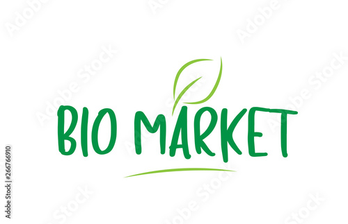 bio market green word text with leaf icon logo design