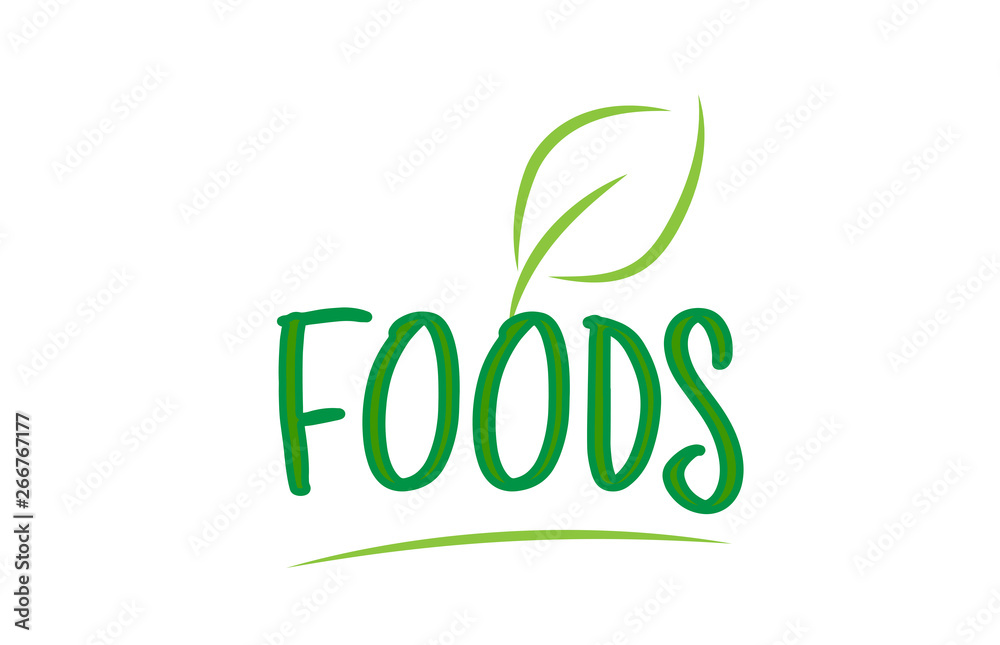 foods green word text with leaf icon logo design foods green word text with leaf icon logo design