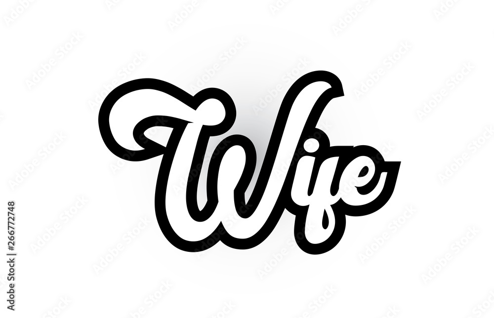 black and white Wife hand written word text for typography logo icon design black and white Wife hand written word text for typography logo icon design