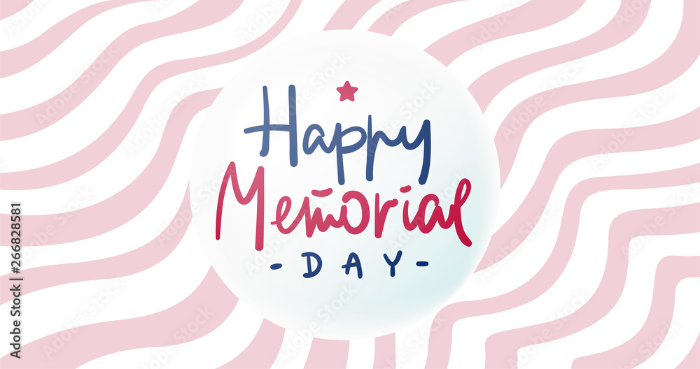 Happy Memorial Day. Hand lettering greeting card with handcrafted letters and background in usa flag style. Hand-drawn typography illustration