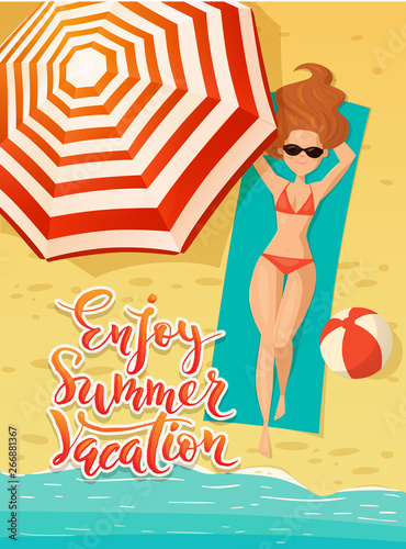 Enjoy summer vacation vector poster with young woman sunbathing and hand lettering. 