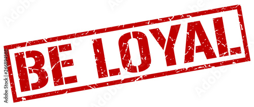 be loyal red grunge square vintage rubber stamp