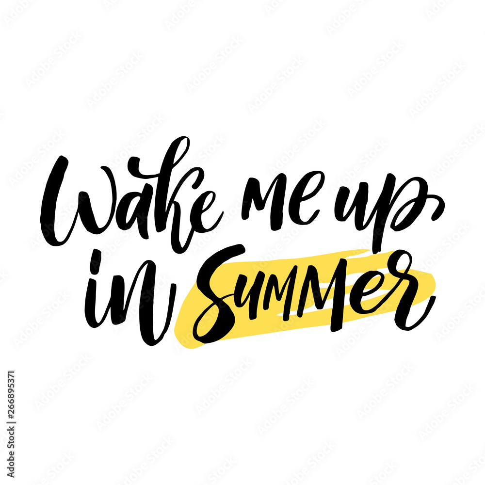 Wake me up in summer. Summer labels, logos, hand drawn tags and elements set for summer holiday, travel, beach vacation, sun. Vector illustration. 