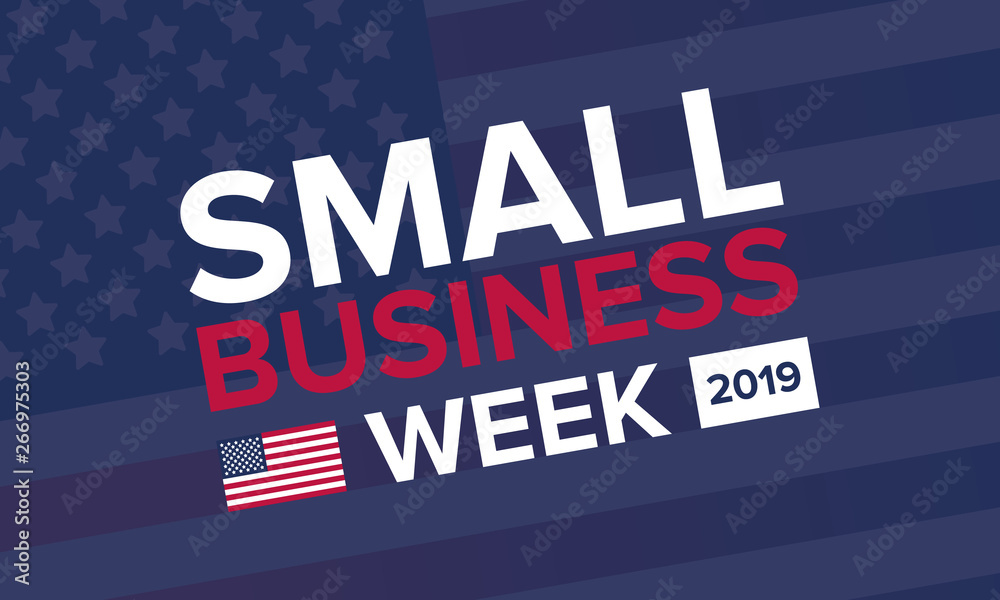 National Small Business Week is May. Celebrated annual in United States. Business concept. Poster, card, banner and background. Vector illustration