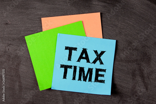 Tax Time Concept On Sticky Note