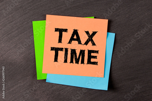 Tax Time Concept On Sticky Note