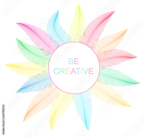Rainbow Feathery Round Frame - Be Creative - Concept Vector Vignette Isolated on Black